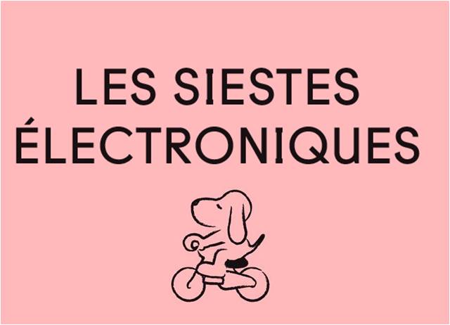 Les Siestes Electroniques, du 25 au 28 juin