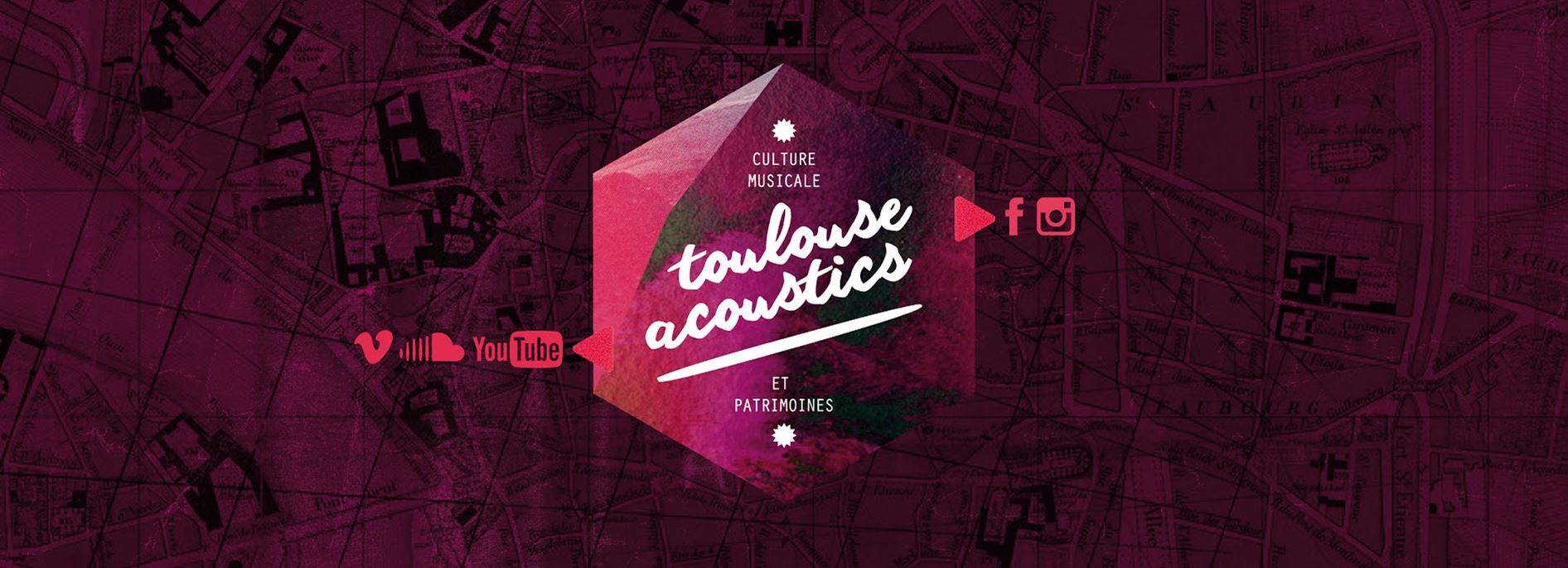 Toulouse Acoustics met Toulouse en scène