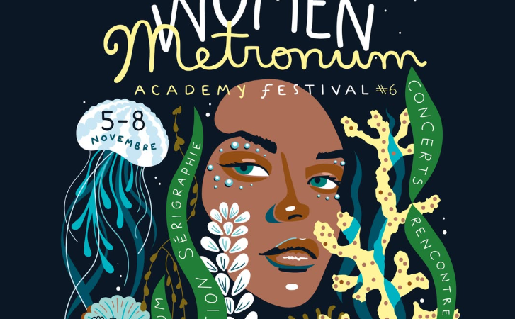 Le Metronum célèbre la création féminine avec le WMA Festival !